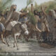 Jesus on Palm Sunday, Jesus’s Triumphant Entry into Jerusalem, Luke 19:28-44 - Archaeology Illustrated